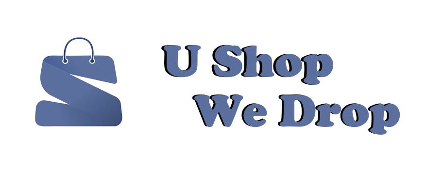 U Shop We Drop